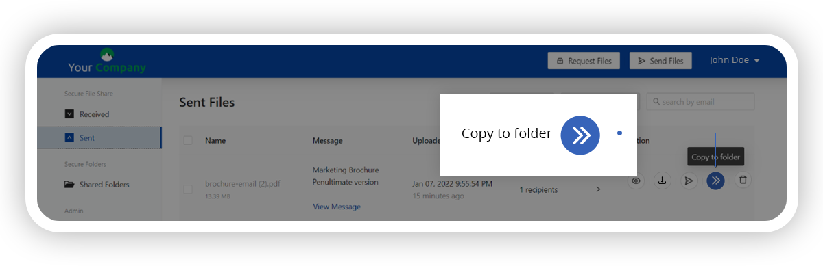 Copy Files from Received and Sent to Secure Share Folders